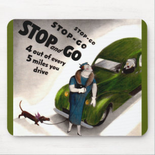 Stop, Go, but don’t hit the fat lady or her dog Mouse Mat