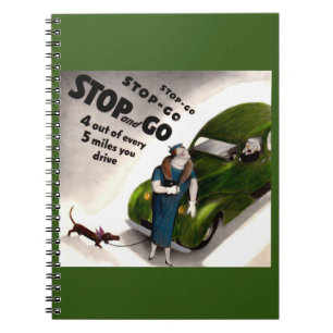 Stop, Go, but don’t hit the fat lady or her dog Notebook