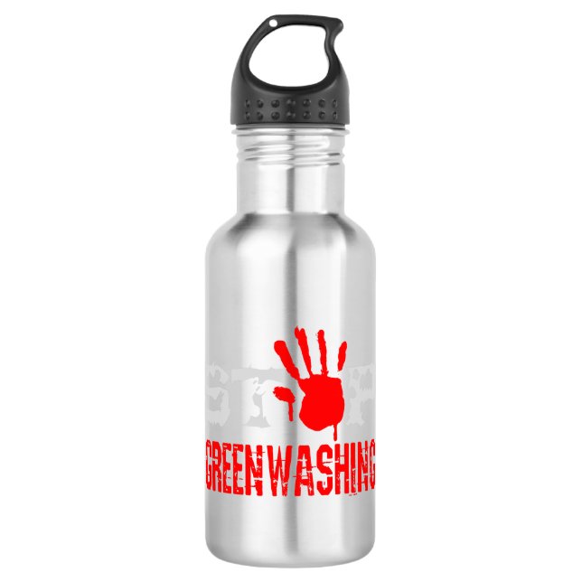 Stop Greenwashing 710 Ml Water Bottle (Front)