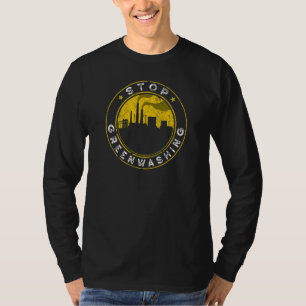 Stop Greenwashing CO2 Compensation Climate Protect T-Shirt