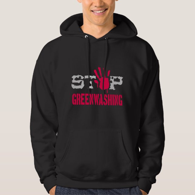 Stop Greenwashing Hoodie (Front)