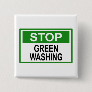 Stop Greenwashing Sign 15 Cm Square Badge