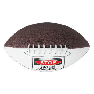 Stop Greenwashing Sign (1) American Football