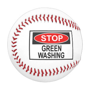 Stop Greenwashing Sign (1) Baseball