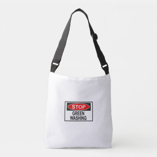 Stop Greenwashing Sign (1) Crossbody Bag