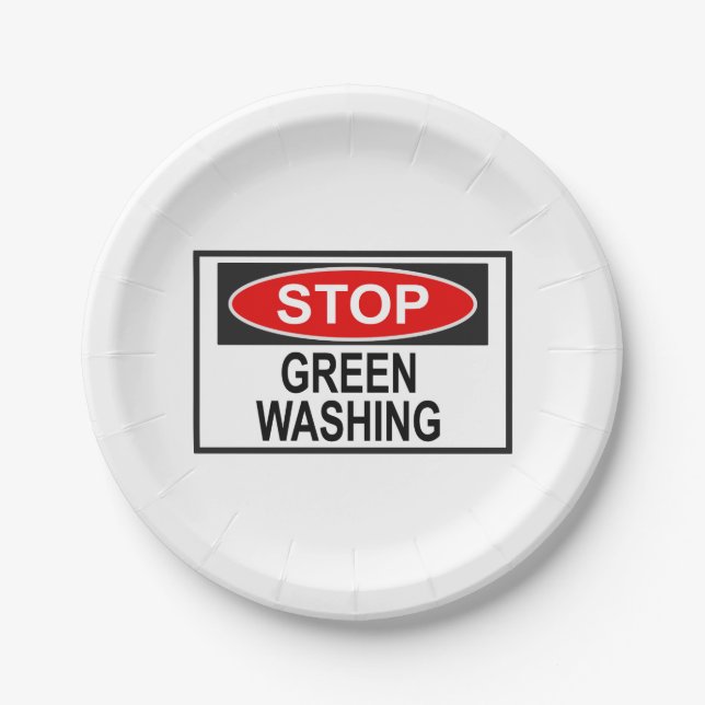 Stop Greenwashing Sign (1) Paper Plate (Front)