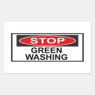 Stop Greenwashing Sign (1) Rectangular Sticker