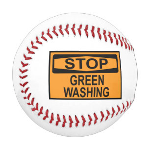 Stop Greenwashing Sign Baseball