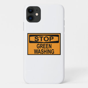 Stop Greenwashing Sign iPhone 11 Case