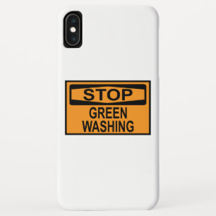 Stop Greenwashing Sign iPhone XS Max Case
