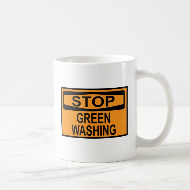 Stop Greenwashing Sign Coffee Mug (Right)