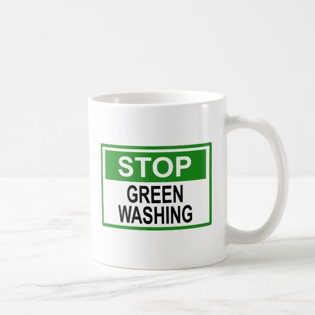 Stop Greenwashing Sign Coffee Mug (Right)