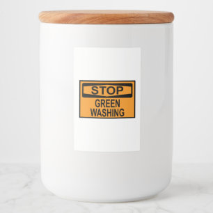 Stop Greenwashing Sign Food Label