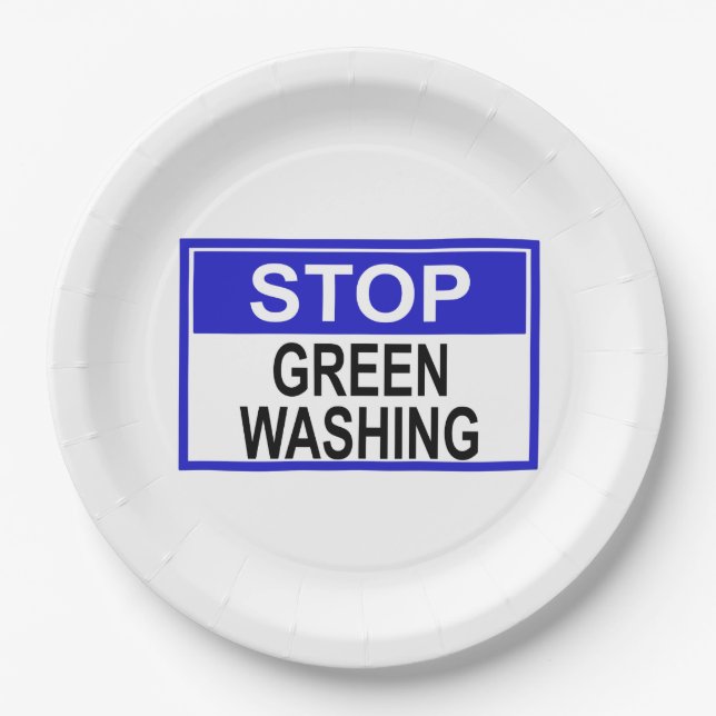 Stop Greenwashing Sign Paper Plate (Front)