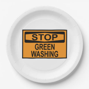 Stop Greenwashing Sign Paper Plate