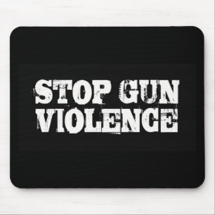 Stop Gun Violence Mouse Mat