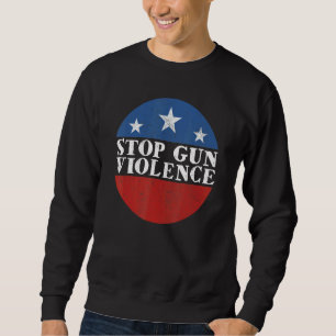 Stop Gun Violence Sweatshirt