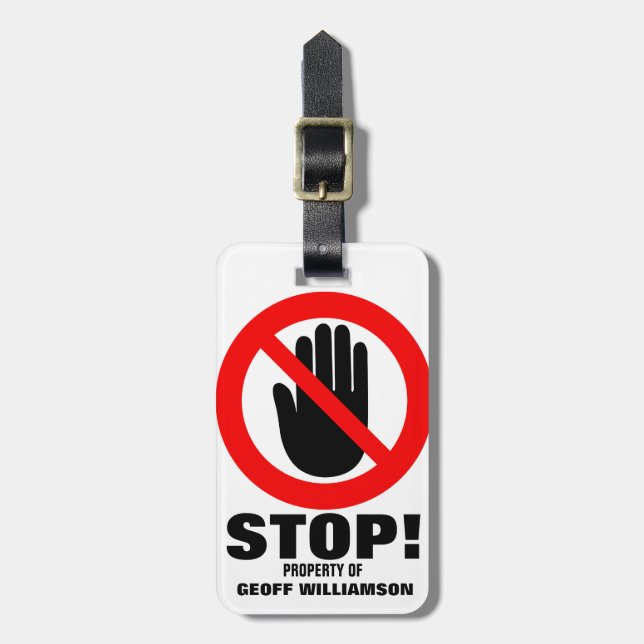 Stop Hands off warning named luggage tag (Front Vertical)
