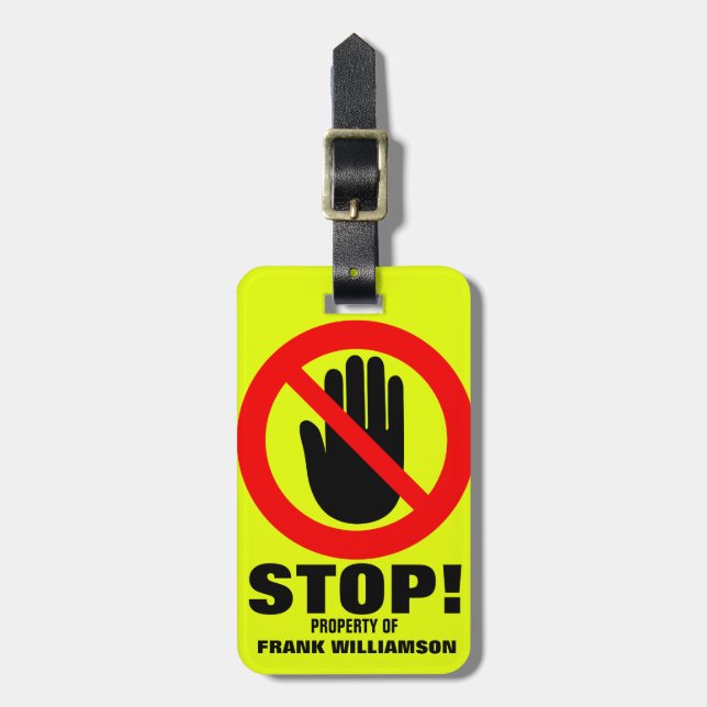 Stop Hands off warning named luggage tag (Front Vertical)