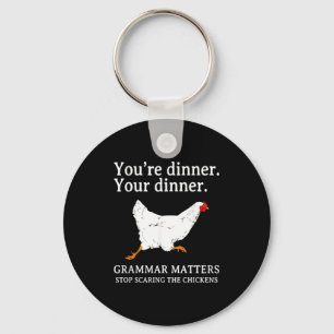 Stop Ing The Chickens English Grammar Funny Te Key Ring