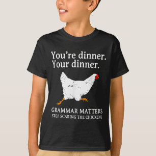 Stop Ing The Chickens English Grammar Funny Te T-Shirt