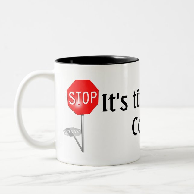 STOP, It's time for a coffee break! Two-Tone Coffee Mug (Left)