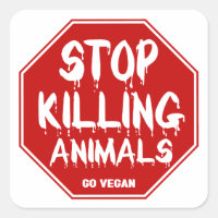 Stop Killing Animals, Go Vegan