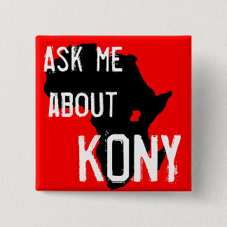 Stop Kony 2012 15 Cm Square Badge