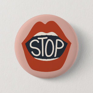 Stop Lips 6 Cm Round Badge