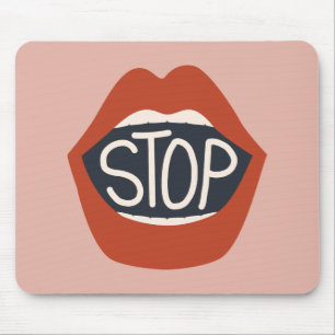Stop Lips Mouse Mat