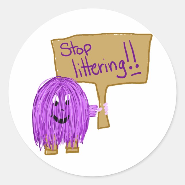 stop littering classic round sticker (Front)
