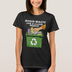 Stop Littering Nature Protection Environmental Pro T-Shirt