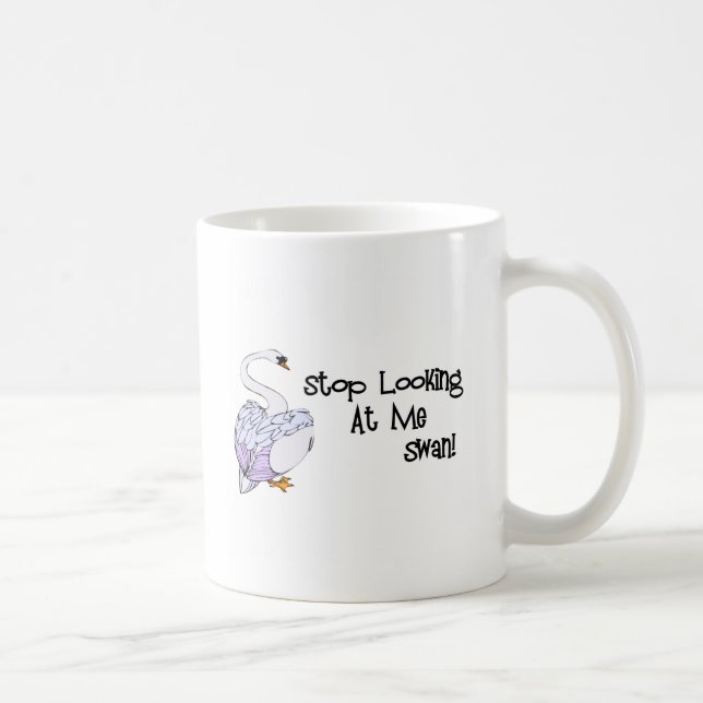 Stop Looking At Me Swan Coffee Mug (Right)