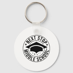 Stop Middle School Elementary School Graduation Ki Key Ring