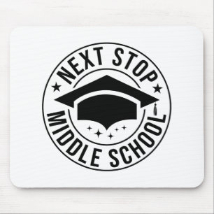 Stop Middle School Elementary School Graduation Ki Mouse Mat