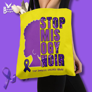 STOP MISOGYNOIR Domestic Violence Awareness  Tote Bag
