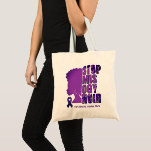 STOP MISOGYNOIR Domestic Violence Awareness Tote Bag