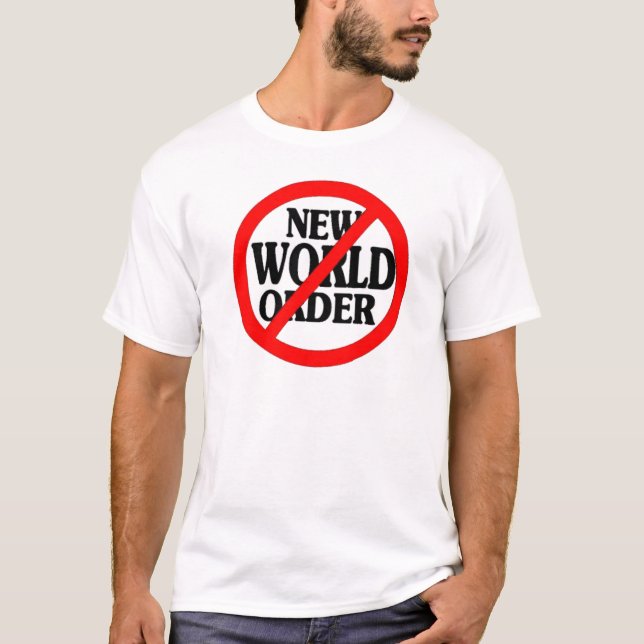 STOP NEW WORLD ORDER T-Shirt (Front)