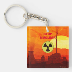 Stop Nuclear Key Ring