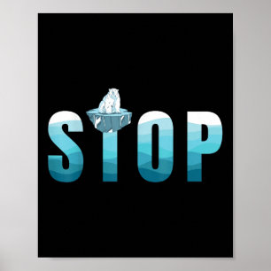 Stop Ocean Pollution Polar Bear Environmental Prot Poster