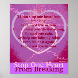 Stop One Heart From Breaking Poster-Customise Poster