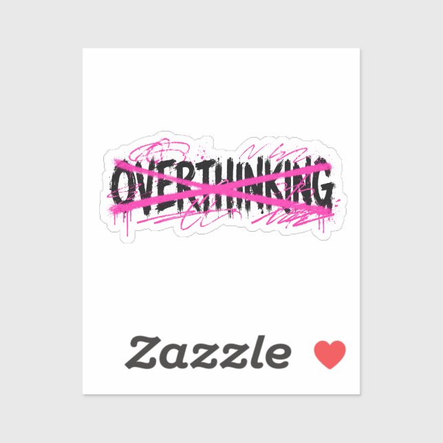 Stop Overthinking & Start Living (Sheet)