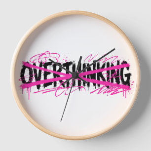 Stop Overthinking & Start Living Clock