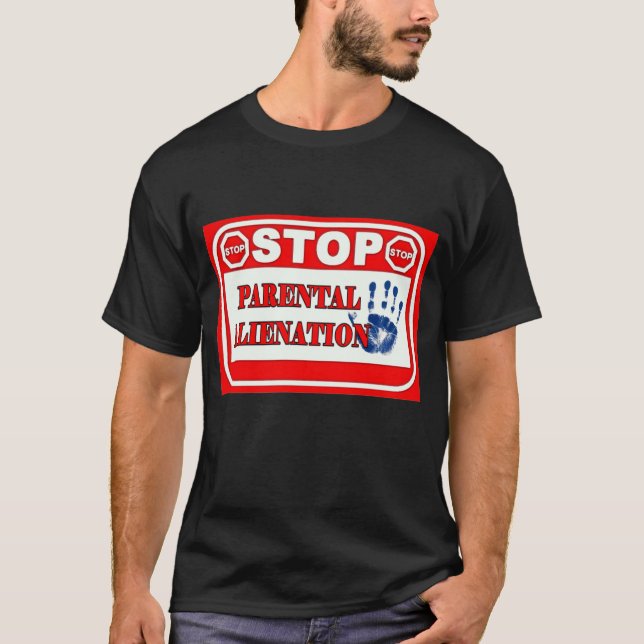 Stop Parental Alienation T-Shirt (Front)