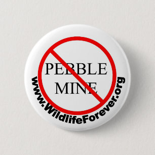 STOP PEBBLE MINE BUTTON 2