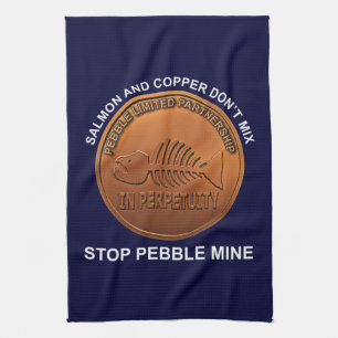 Stop Pebble Mine - Pebble Mine Penny Tea Towel