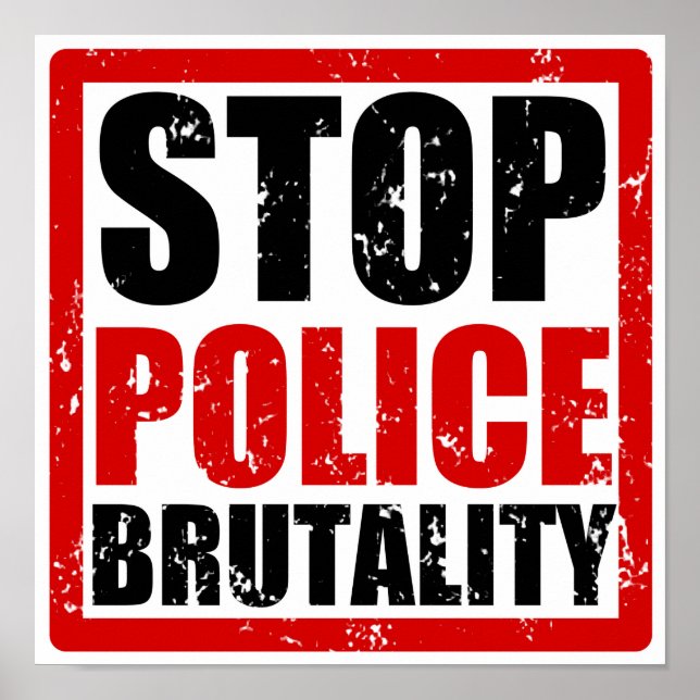 Stop Police Brutality Poster (Front)