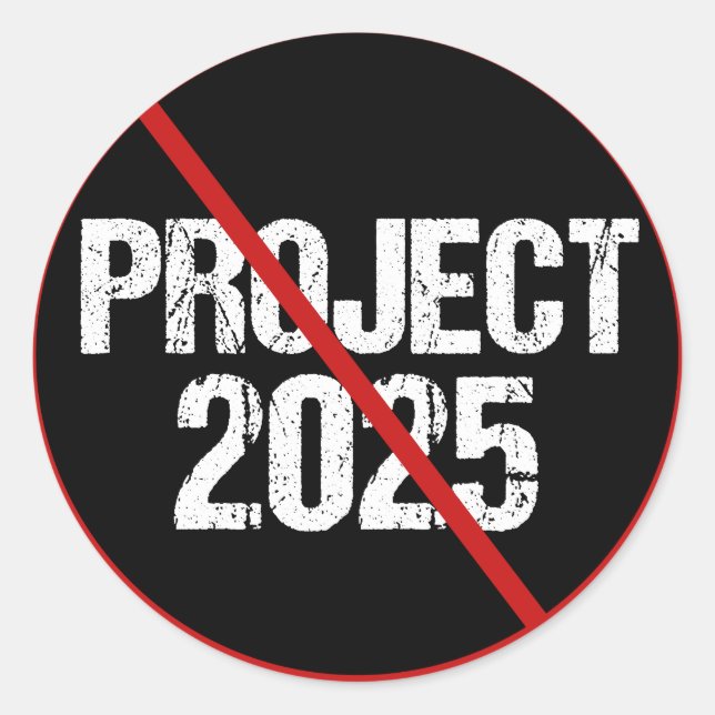 Stop Project 2025 Anti Trump Political Classic Round Sticker (Front)