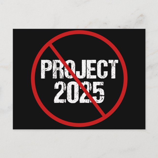 Stop Project 2025 Anti Trump Political Postcard (Front)
