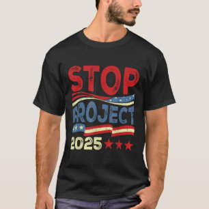 Stop Project 2025 Anti Trump Usa Flag Political T-Shirt
